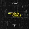 PGG - Watch Dogs